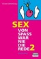 Sex - von Spass war nie die Rede 2