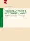 Grundlagen der Kostenrechnung