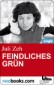 Feindliches Grün (neobooks Single)