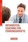 Training kompakt: itarbeiter-Coaching für Führungskräfte