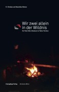 Wir zwei allein in der Wildnis