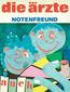 die ärzte NOTENFREUND Update 2012