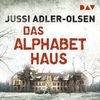 [Jussi Adler-Olsen: Das Alphabethaus]