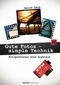 Gute Fotos - simple Technik