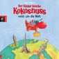 Der kleine Drache Kokosnuss reist um die Welt