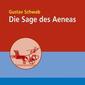 Die Sage des Aeneas