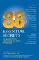 88 Essential Secrets That Will Impact Your Success as Work