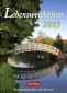 Lebensweisheiten 2013