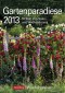 Gartenparadiese 2013