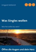 Was Singles wollen
