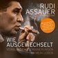 Wie ausgewechselt