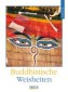 Literaturkalender Buddhistische Weisheiten 2013