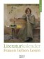Literatur-Wochenkalender Frauen lieben Lesen 2013