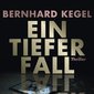 Ein tiefer Fall
