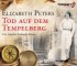 TARGET - Tod auf dem Tempelberg. Ein Amelia-Peabody-Krimi