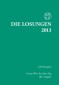 Die Losungen für Deutschland 2013. Schreibausgabe