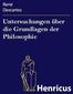 Untersuchungen über die Grundlagen der Philosophie