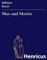 Max und Moritz