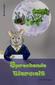 Sprechende Tierwelt