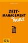 Zeitmanagement für Faule
