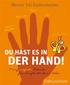 Du hast es in der Hand