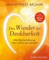 Das Wunder der Dankbarkeit