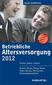Betriebliche Altersversorgung 2012