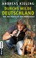 Durchs wilde Deutschland