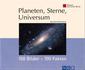 Planeten, Sterne, Universum: 100 Bilder - 100 Fakten