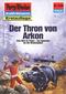Perry Rhodan 1538: Der Thron von Arkon (Heftroman)