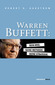 Warren Buffett: Sein Weg. Seine Methode. Seine Strategie.