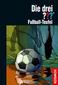 Die drei ??? Fußball-Teufel (Fragezeichen)