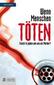 Wenn Menschen töten