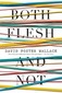 Both Flesh and Not