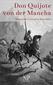 Don Quijote von der Mancha - Beide Bände - Illustrierte Fassung -