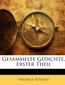 Gesammelte Gedichte, Volume 1