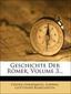 Geschichte Der Römer, Volume 3...