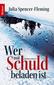 Wer mit Schuld beladen ist
