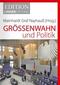 Größenwahn und Politik