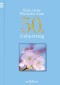 Viele liebe Wünsche zum 50. Geburtstag
