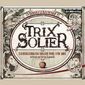 Trix Solier, Odyssee im Orient