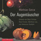 Der Augentäuscher