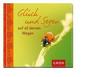 Glück und Segen auf all deinen Wegen