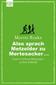 Also sprach Metzelder zu Mertesacker ...
