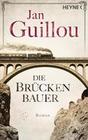 [Jan Guillou: Die Br&uuml;ckenbauer]