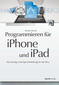 Programmieren für iPhone und iPad