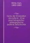 Carlo der Einsiedler microform : Eine psychologische-pädagogische (wahre) Geschichte