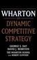 Wharton on Dynamic Competitive Strategy