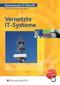 Vernetzte IT-Systeme