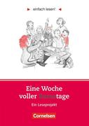 einfach lesen! Eine Woche voller Samstage. Aufgaben und Übungen